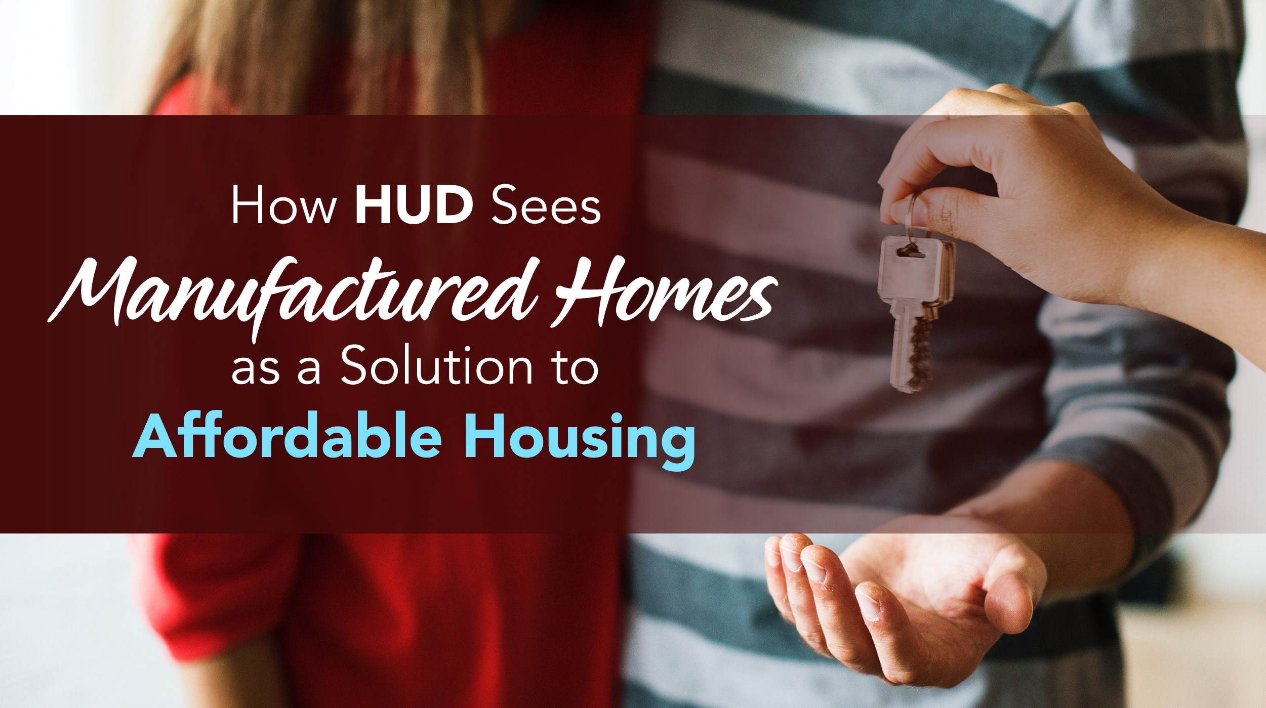 HUD Sees Manufactured Homes as a Solution to Affordable Housing