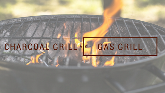 Gas Grill Vs. Charcoal Grill