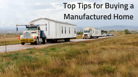 Top Tips for Buying a Manufactured Home